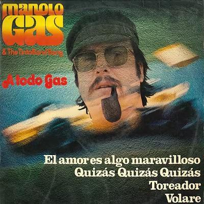  - Manolo Gas