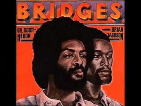  - Gil Scott-Heron And Brian Jackson