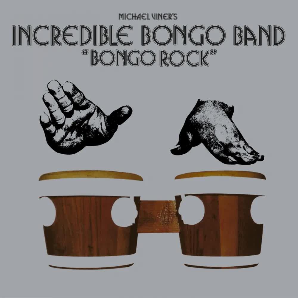 Bongo Rock - Incredible Bongo Band