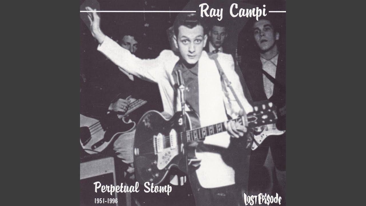  - Ray Campi