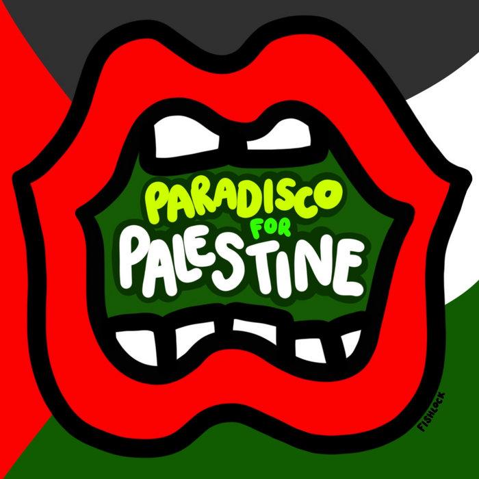 Paradisco For Palestine - CC:DISCO!