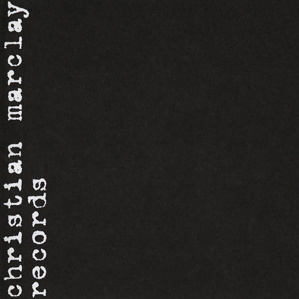  - Christian Marclay