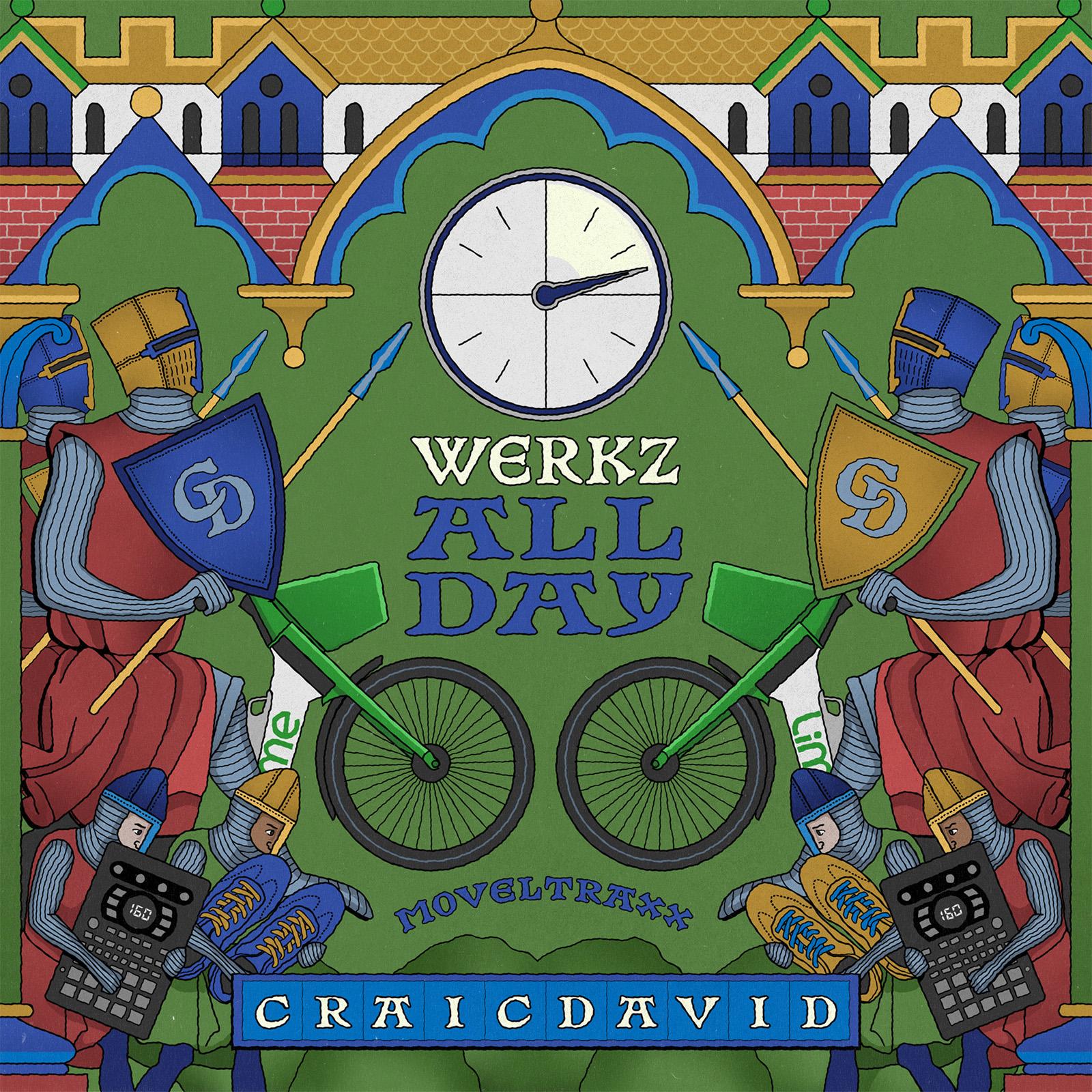 Werkz All Day - Craic David