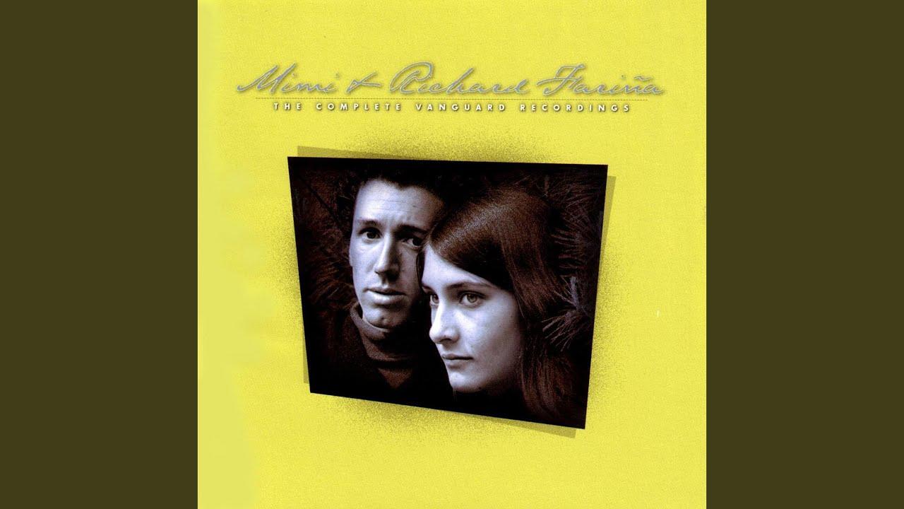 Memories - Richard And Mimi Fariña