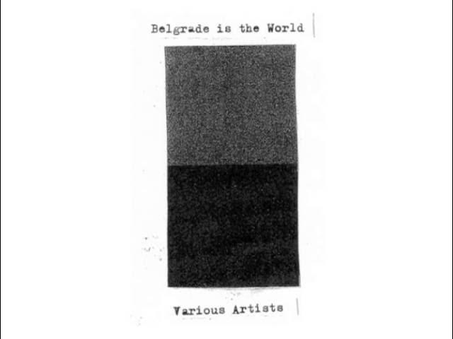 Belgrade is the World - Broken Lights