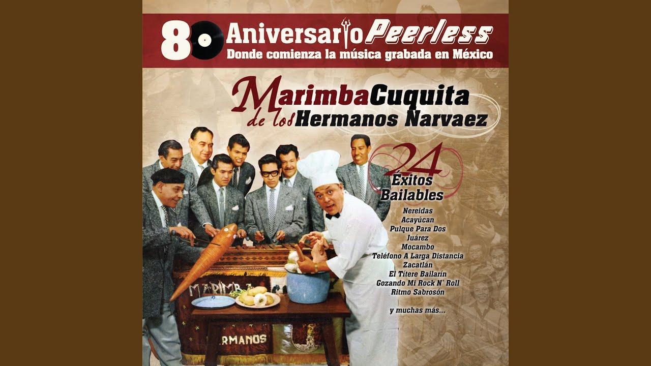Marimba Cuquita - Marimba Cuquita de los Hermanos Narvaez