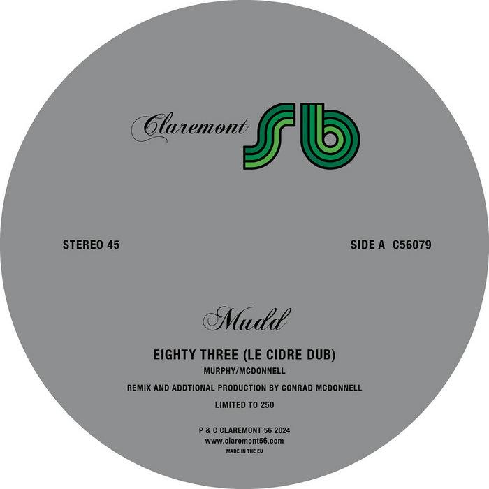 Eighty Three (Conrad Idjut Remixes) - Mudd