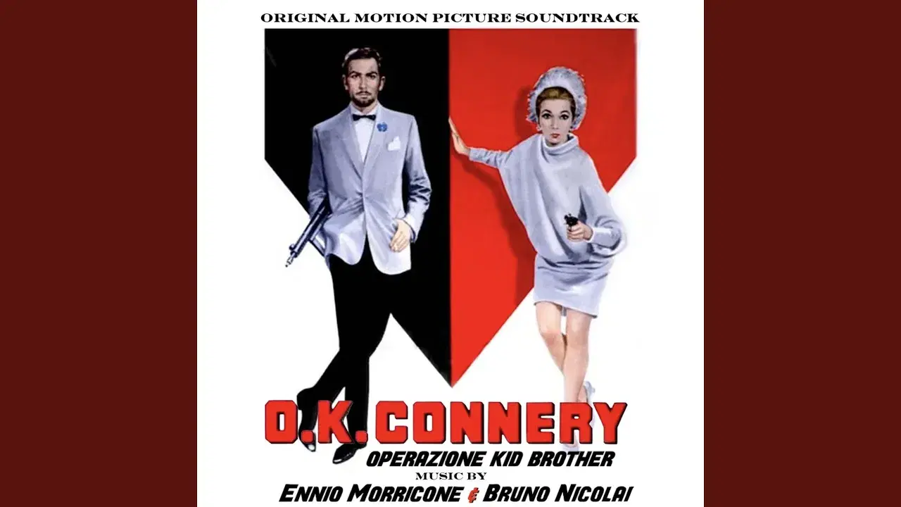 OK Connery - Ennio Morricone & Bruno Nicolai