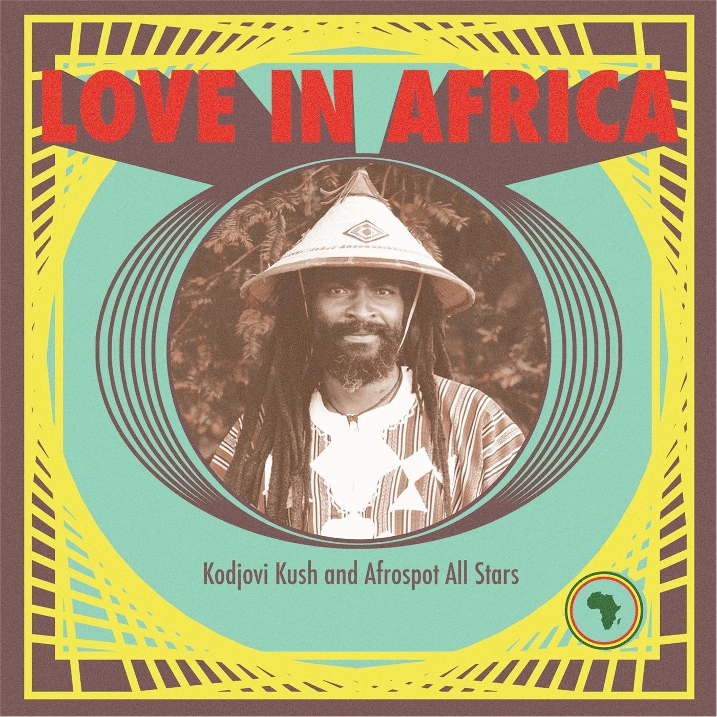 Love in Africa - Kodjovi Kush & Afrospot All Stars