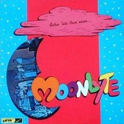 Better Late Than Never - Moonlyte