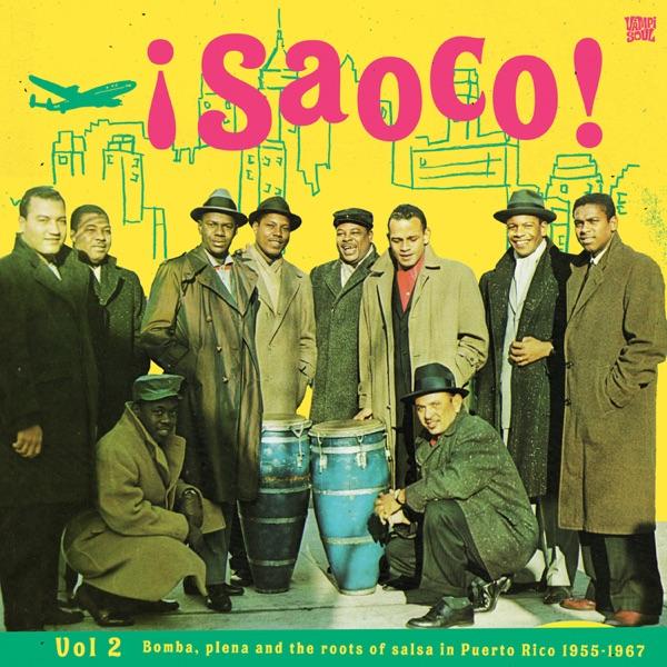 Saoco! Vol. 2 - Cortijo y Su Combo