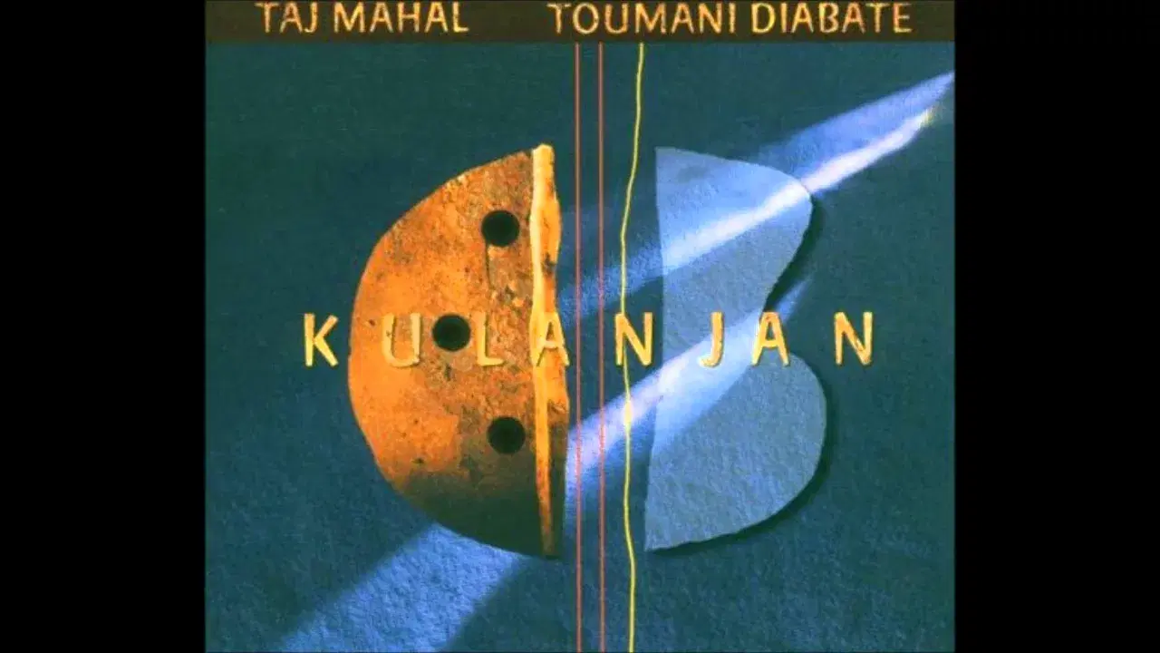 Kulanjan - Taj Mahal & Toumani Diabate