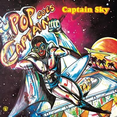 Pop Goes the Captain - Captain Sky