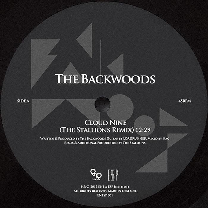 Cloud Nine (Remixed) - The Backwoods