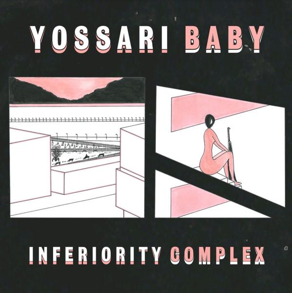 Inferiority Complex - Yossari Baby