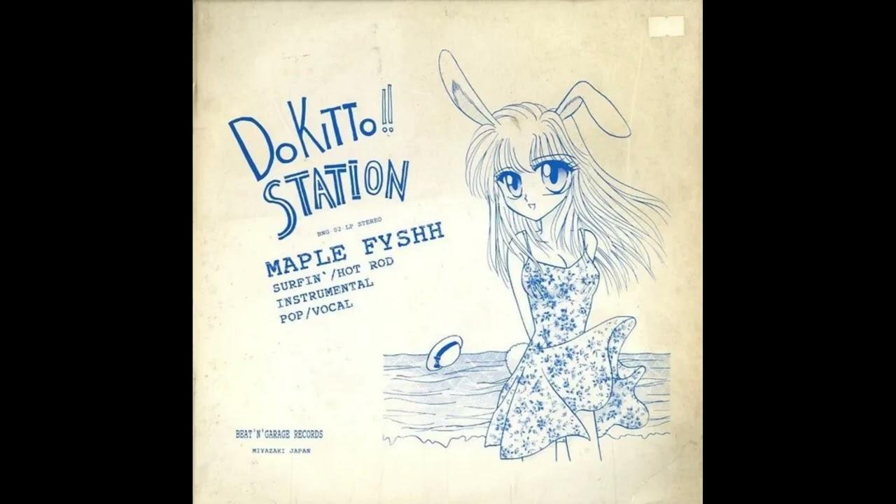 君がどんどん離れて行く = You Are Leaving My Mind - Maple Fyshh