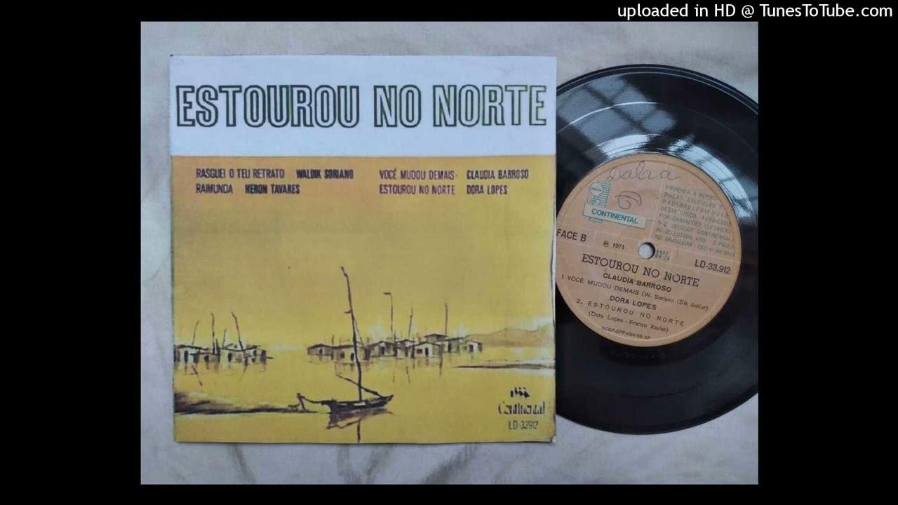 Estourou No Norte / Criolo Bom De Samba - Dora Lopes