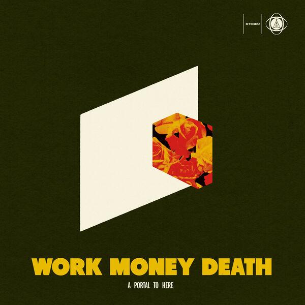  - Work Money Death