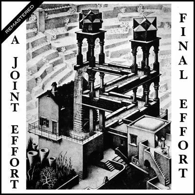 Final Effort (Remastered) - Joint Effort