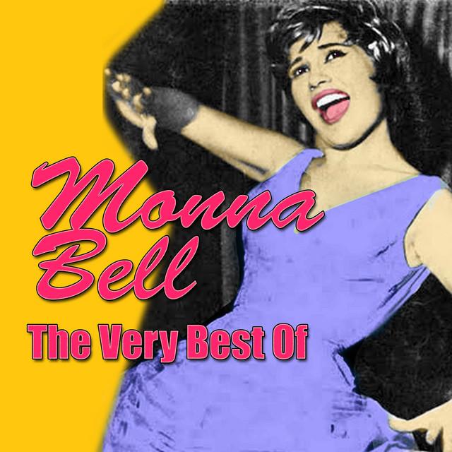 The Very Best Of - Monna Bell