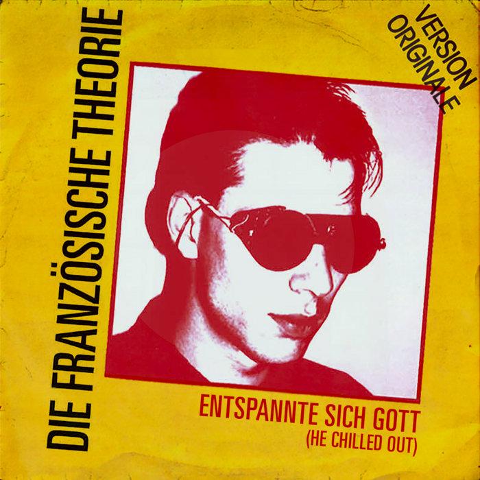 Entspannte Sich Gott - Die Französische Theorie