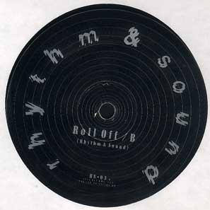 Roll Off - Rhythm & Sound