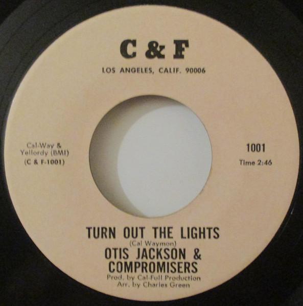 Turn Out The Lights / You Belong To Another Man - Otis Jackson & Compromisers