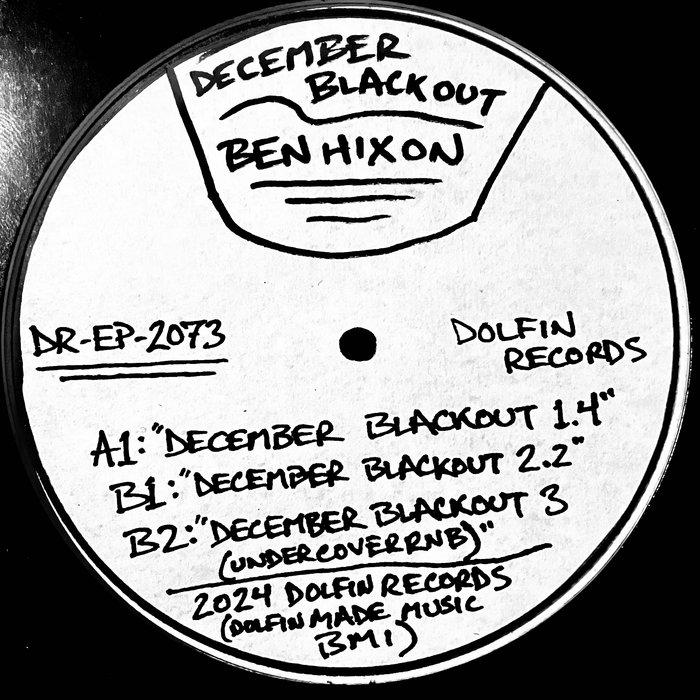 December BlaCkout EP - Ben Hixon