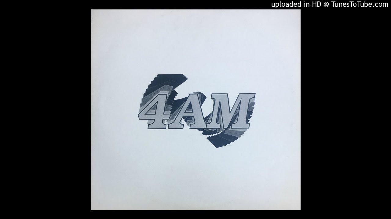 4AM - 4AM