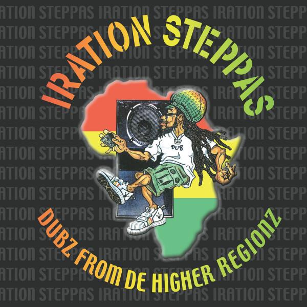 Dubz From De Higher Regionz - Iration Steppas