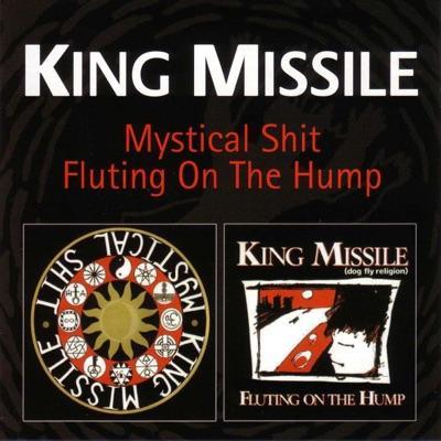 Mystical Shit - King Missile