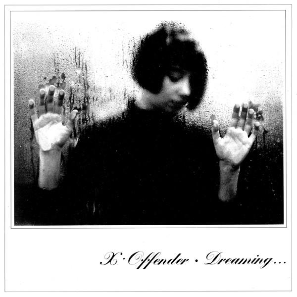 Dreaming - X-Offender