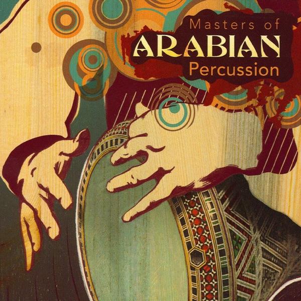 Masters of Arabian Percussion - Issam Houshan