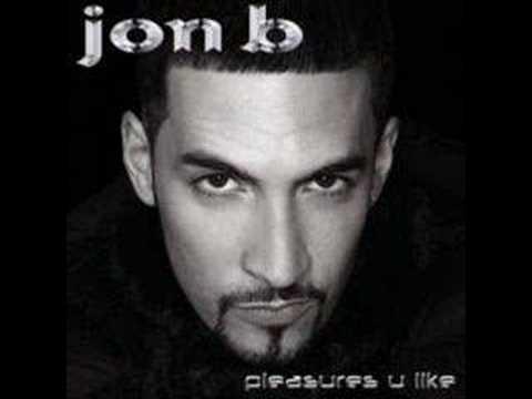 Pleasures U Like - Jon B.
