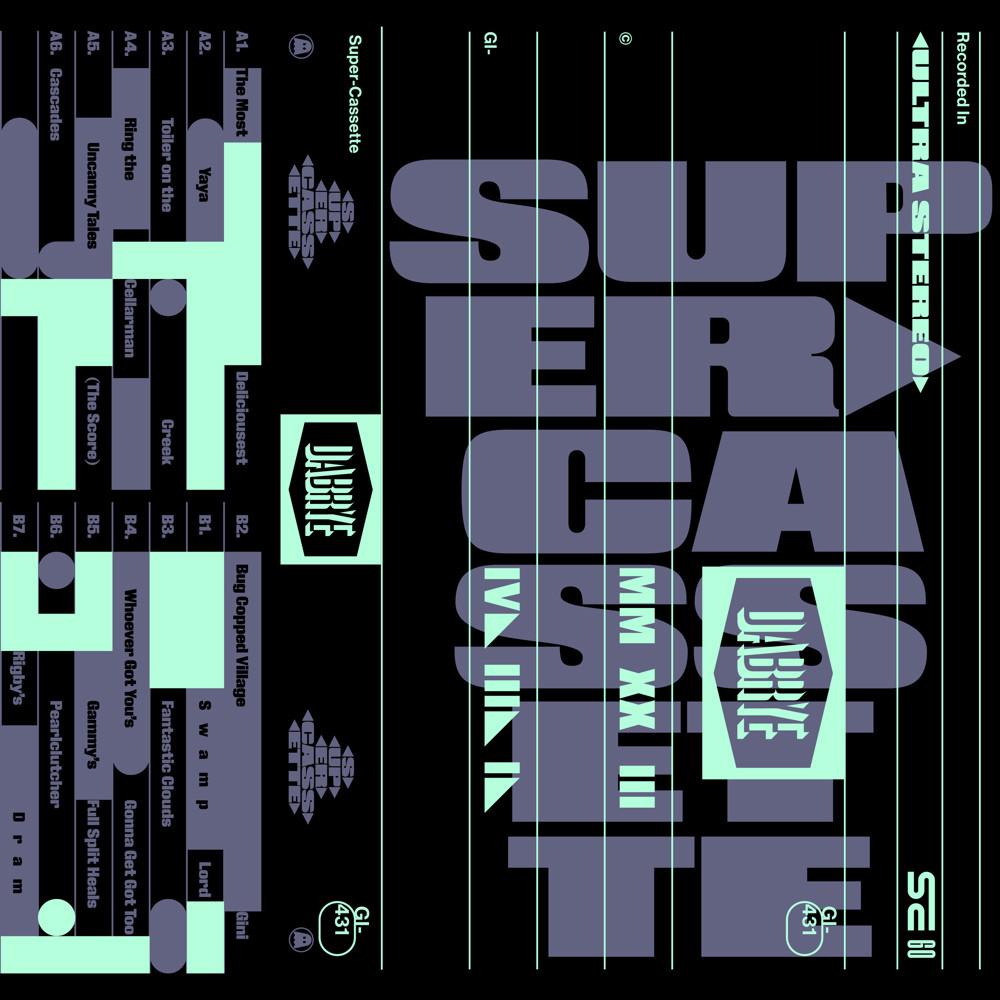 Super-Cassette - Dabrye