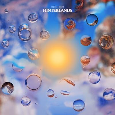 Hinterlands - Green-House