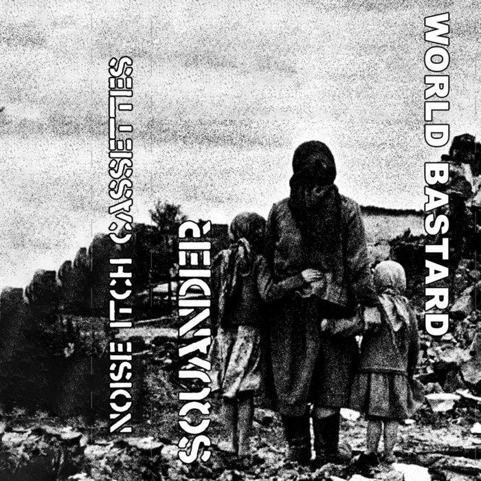 Squander / World Bastard Split - Squander