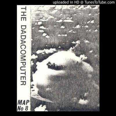 The Dadacomputer - The Dadacomputer