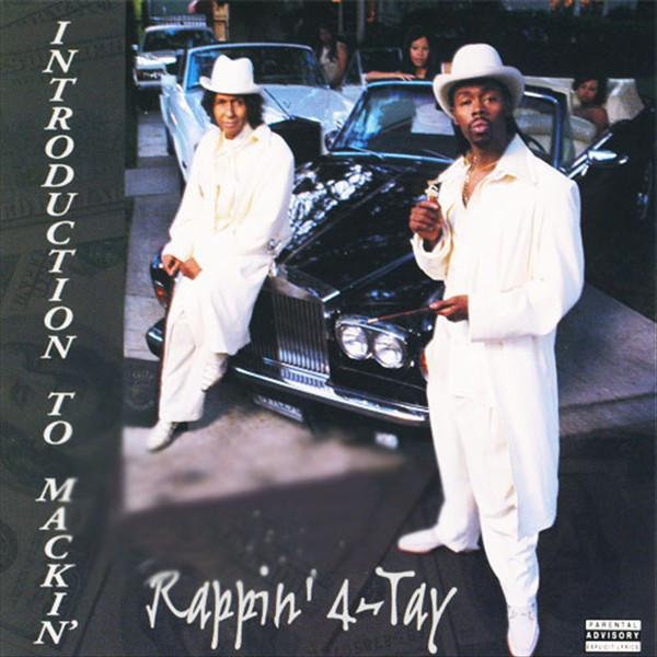 Introduction to Mackin' - Rappin' 4-Tay