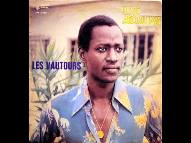 Par les damné.e.s de la terre (Des voix de luttes 1969-1988) - Cissé Adboulaye et les Vautours