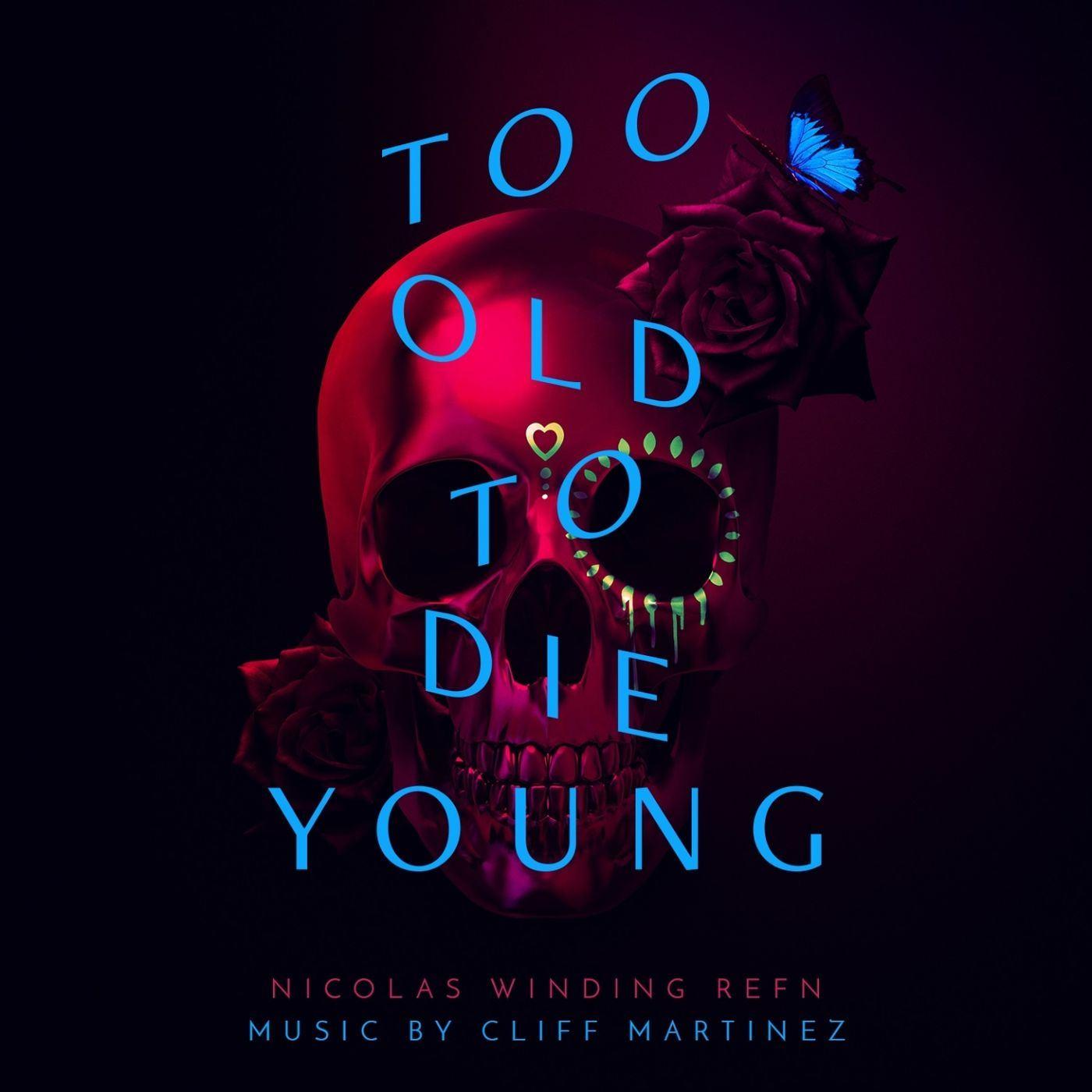 Too Old to Die Young (Music from the Original TV Series) - The Leather Nun