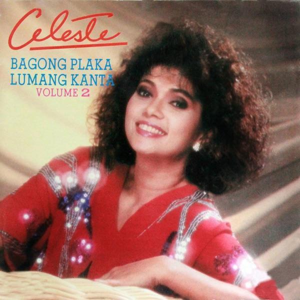 Bagong Plaka, Lumang Kanta, Vol. 2 - Celeste Legaspi