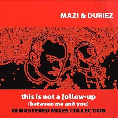 This is Not a Follow-Up (2020 Remastered) - Mazi & David Duriez