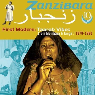 Zanzibara : First Modern Taarab Vibes from Mombasa & Tanga, 1970-1990 - Matano Juma & Morning Star OrchestraBuda Musique