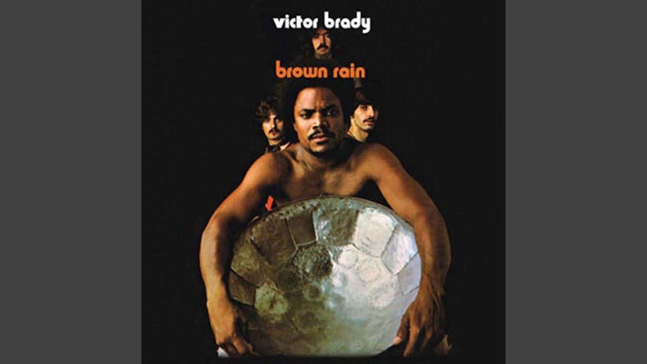 Brown Rain - Victor Brady