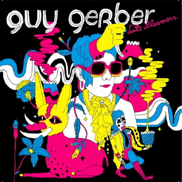 Late Bloomers - Guy Gerber