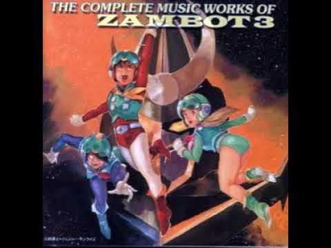 Zambot 3 Original Soundtrack   - Takeo Watanabe