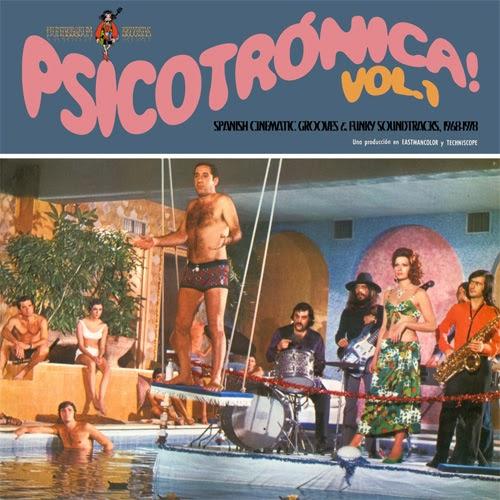 psicotrónica! vol.1 (spanish cinematic grooves & funky soundtracks, 1968-1978) - jou cogra