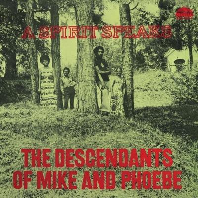 A Spirit Speaks (Strata East 1974, composer, and arranger Bill Lee (legendary director Spike Lee’s father) - Bill Lee, The Descendants Of Mike And Phoebe