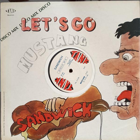 Let's Go/Mustang - Sandwich